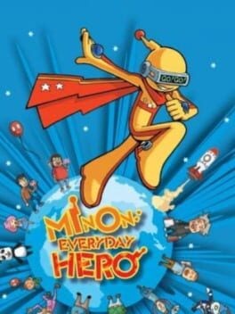 Games like Minon: Everyday Hero
