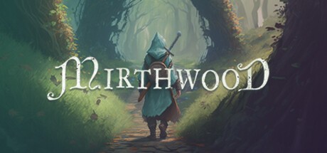 Games like Mirthwood