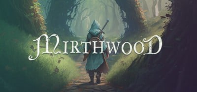 Mirthwood Image