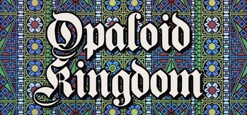 Opaloid Kingdom Image