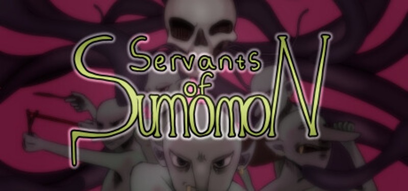 Servants of Sumomon Image