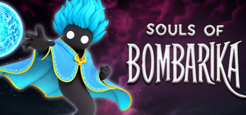 Souls of Bombarika Image
