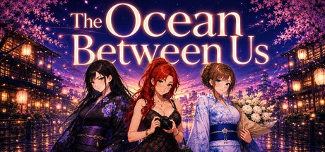 Games like The Ocean Between Us
