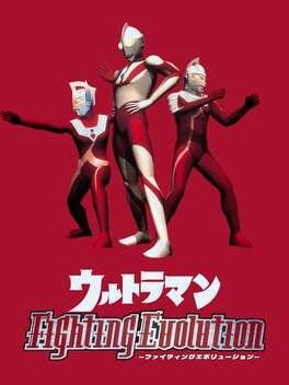 Games like Ultraman Fighting Evolution