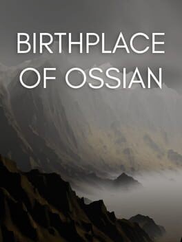 Games like Birthplace of Ossian
