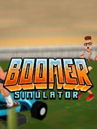 Boomer Simulator Image