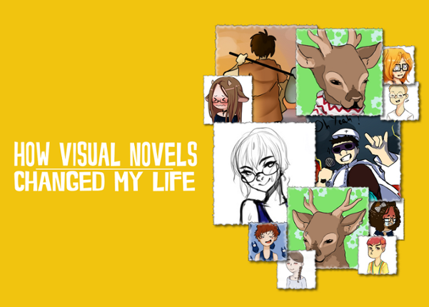 How Visual Novels Changed My Life Image