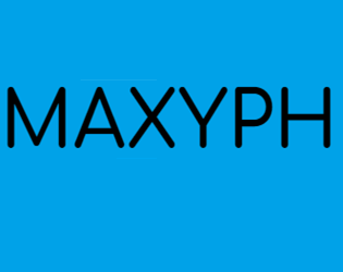 Games like Maxyph