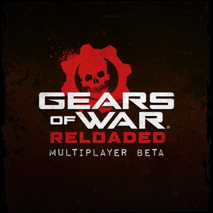 Gears of War: Reloaded Beta Image