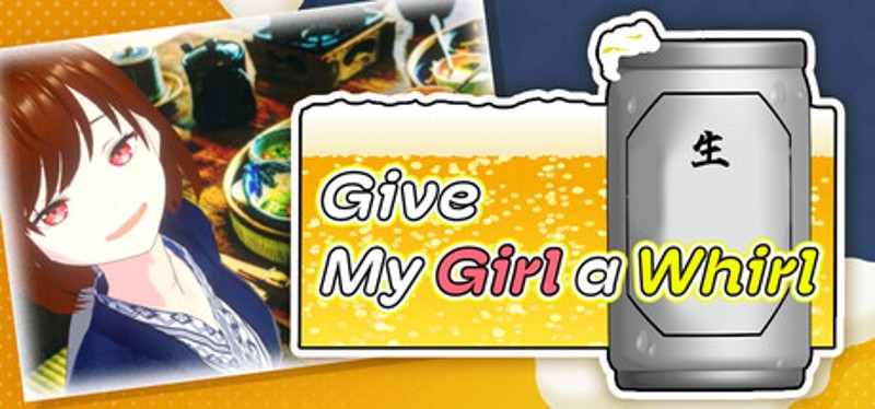 Give My Girl a Whirl Image
