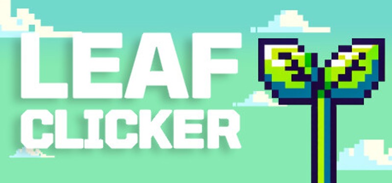 Leaf Clicker: Grow Your Green Thumb! Image