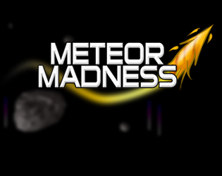 Games like Meteor Madness