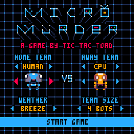 Micro Murder: But It's Robots So It's OK Image