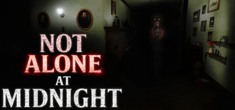 Games like Not Alone at Midnight
