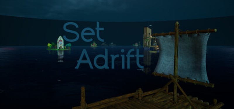 Set Adrift Image