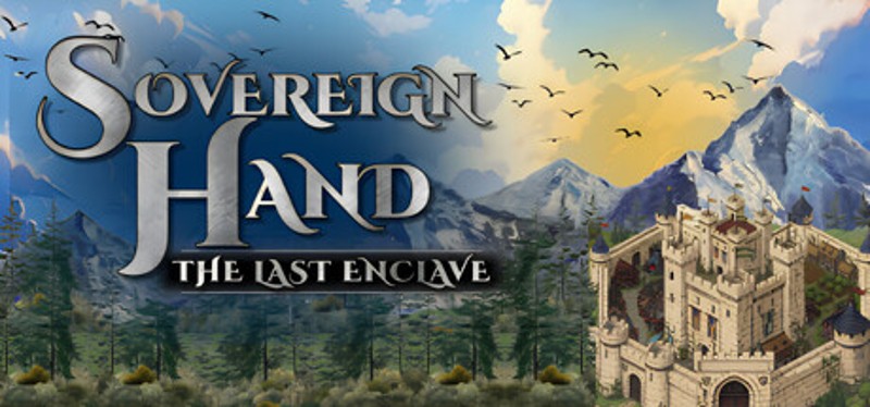 Sovereign Hand : The Last Enclave Image
