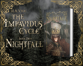 The Impavidus Cycle Book Two: Nightfall Image