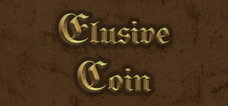 Elusive Coin Image