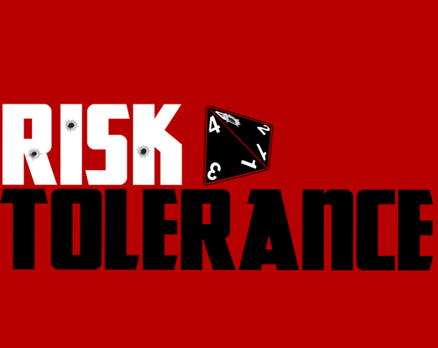 Games like Risk Tolerance