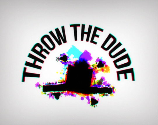 Throw the Dude Image