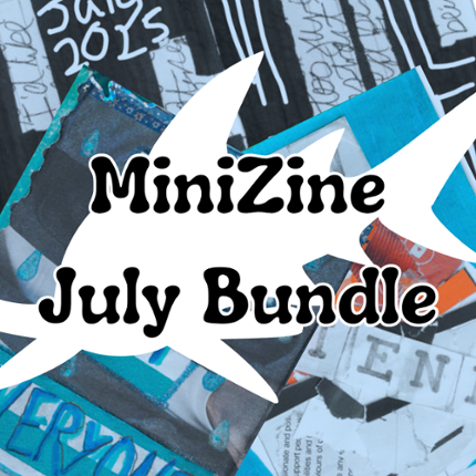 MiniZine July 2025 <3 Image