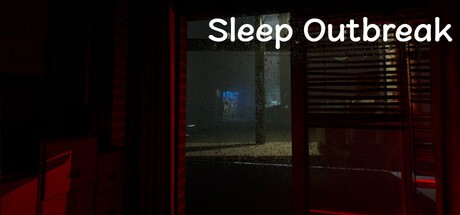 Games like Sleep Outbreak