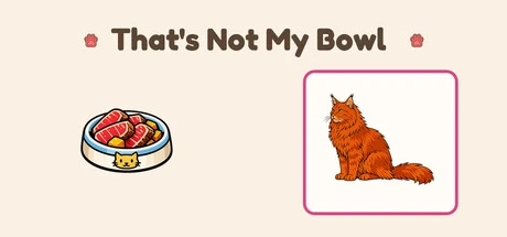 Games like That's Not My Bowl
