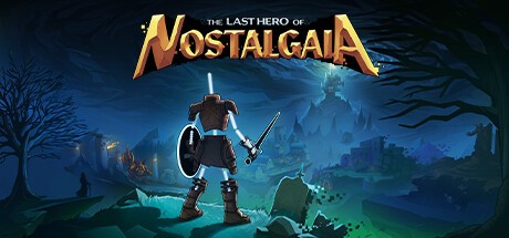 Games like The Last Hero of Nostalgaia
