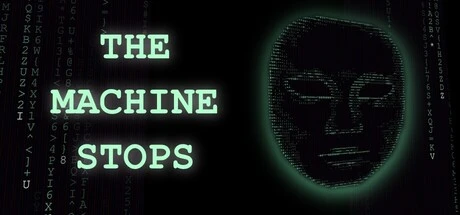 Games like The Machine Stops