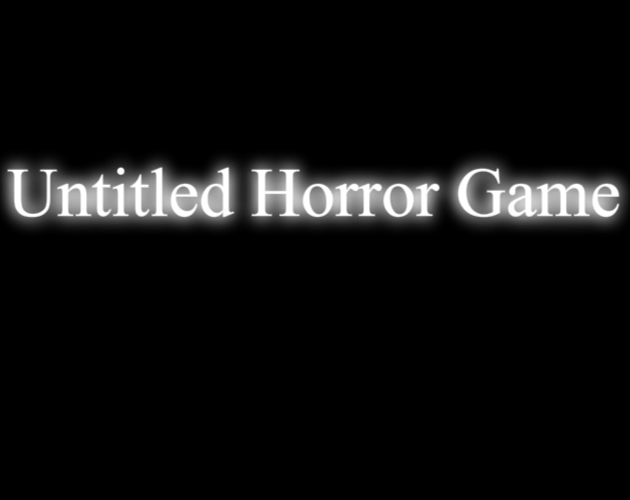 Games like Untitled Horror Game