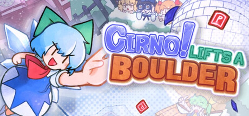Cirno! Lifts a Boulder Image