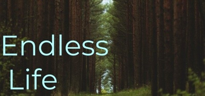 Endless Life Image