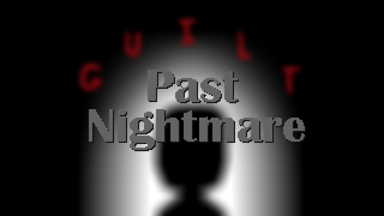 Games like Past Nightmare