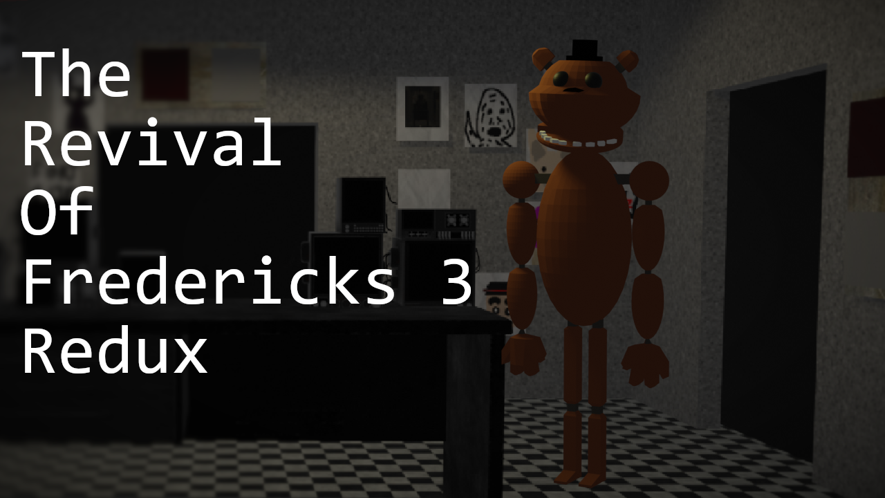 Games like The Revival of Fredericks 3 : Redux