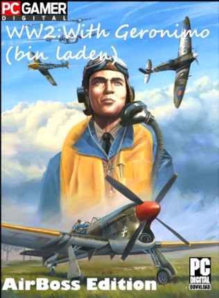 WW2 With Geronimo (Bin Laden) Airboss Edition Image