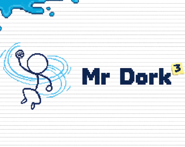 Games like Mr. Dork 3: One Last Doodle