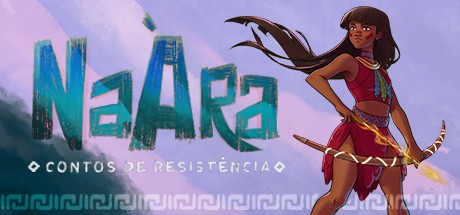 Games like NaÀra: Contos de Resistência