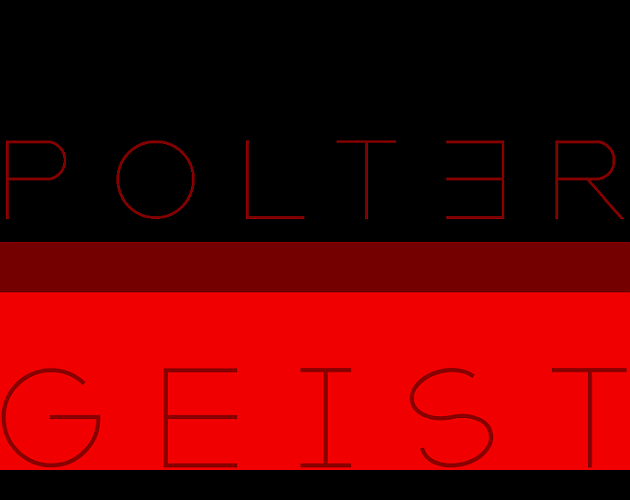 Games like POLTERGEIST