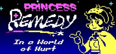 Princess Remedy in a World of Hurt Image