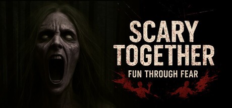 Games like Scary Together