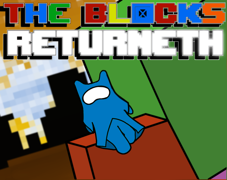 Games like The Blocks Returneth
