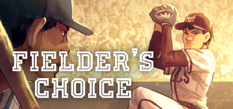 The Fielder's Choice Game Cover