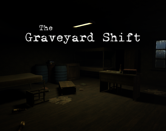 The Graveyard Shift Image
