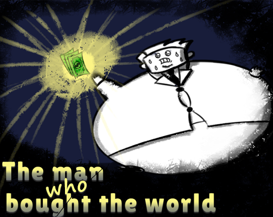 The Man who bought the world Game Cover