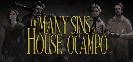 Games like The Many Sins of House Ocampo