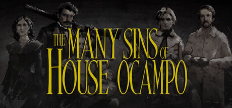The Many Sins of House Ocampo Image