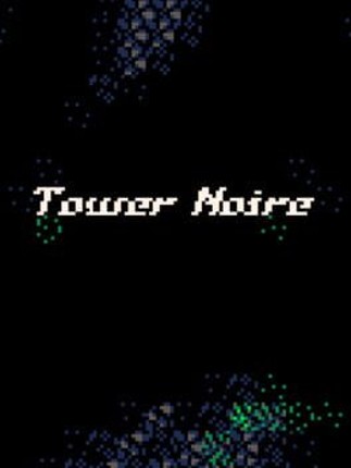 Tower Noire Image