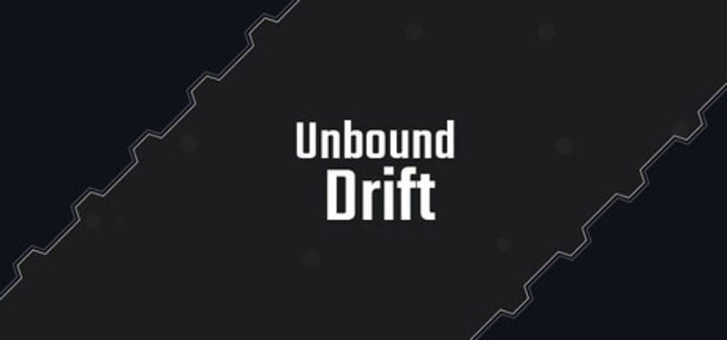 Unbound Drift Image