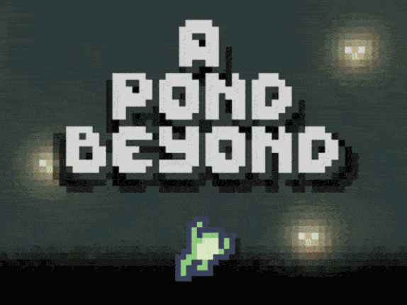 A Pond Beyond Game Cover