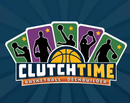 Clutchtime: Basketball Deckbuilder Image